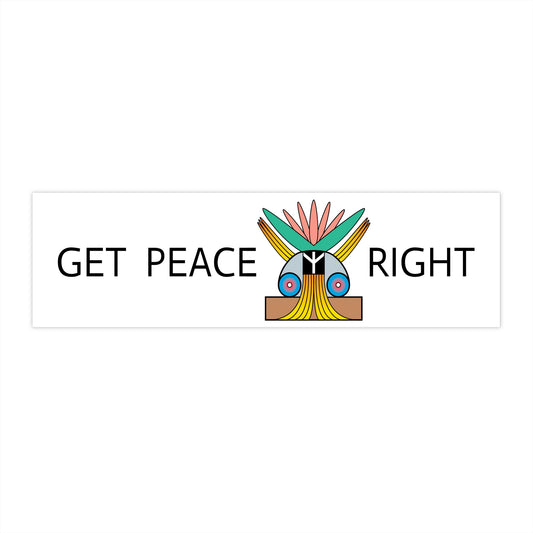 Get Peace Right Bumper Sticker